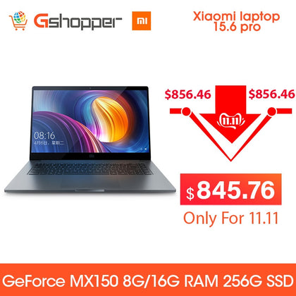 Original Xiaomi Notebook Laptop Pro 15.6 Intel i5-8250U/I7-8550U 16G ram DDR4 GeForce MX150 256G ssd 2G Fingerprint Recognition